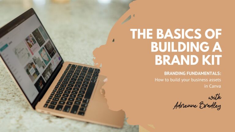The Basics Of Building A Brand Kit